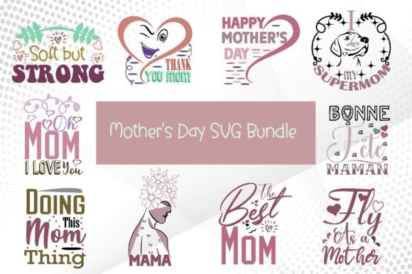 Download Mother's Day SVG Bundle - Mother's day svg bundle Collection